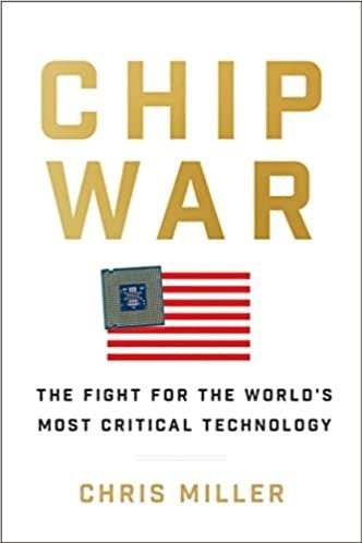 book jacket cover of Chris Miller's book Chip War