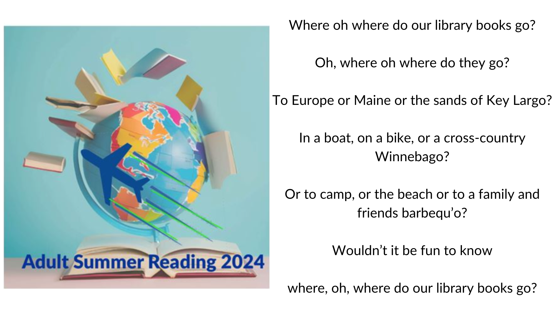 Adult Summer reading poem and a plane flying around a globe. 