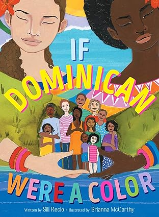 Cover for "If Dominican Were a Color"