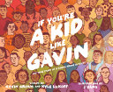 Image for "If You&#039;re a Kid Like Gavin"