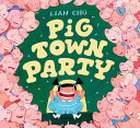 Image for "Pig Town Party"