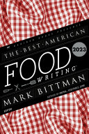 Image for "The Best American Food Writing 2023"