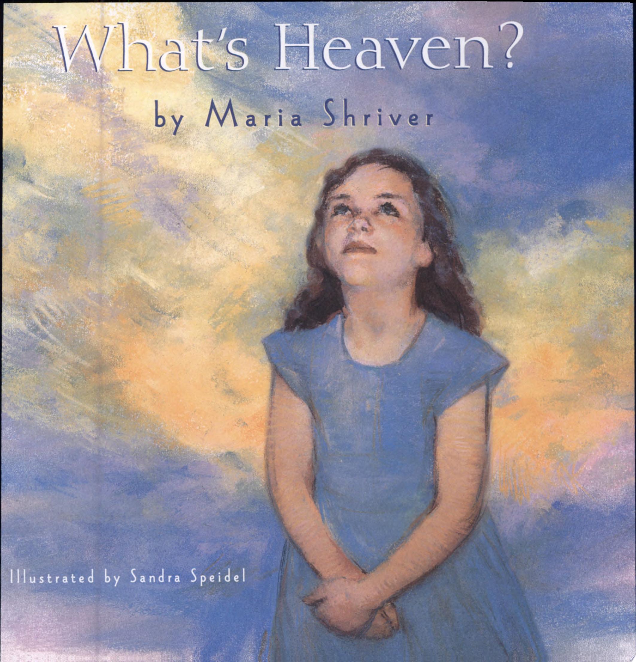 Image for "What's Heaven"
