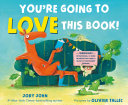 Image for "You&#039;re Going to Love This Book!"
