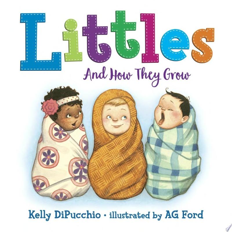 Image for "Littles: And How They Grow" -  an illustration of three swaddled  babies