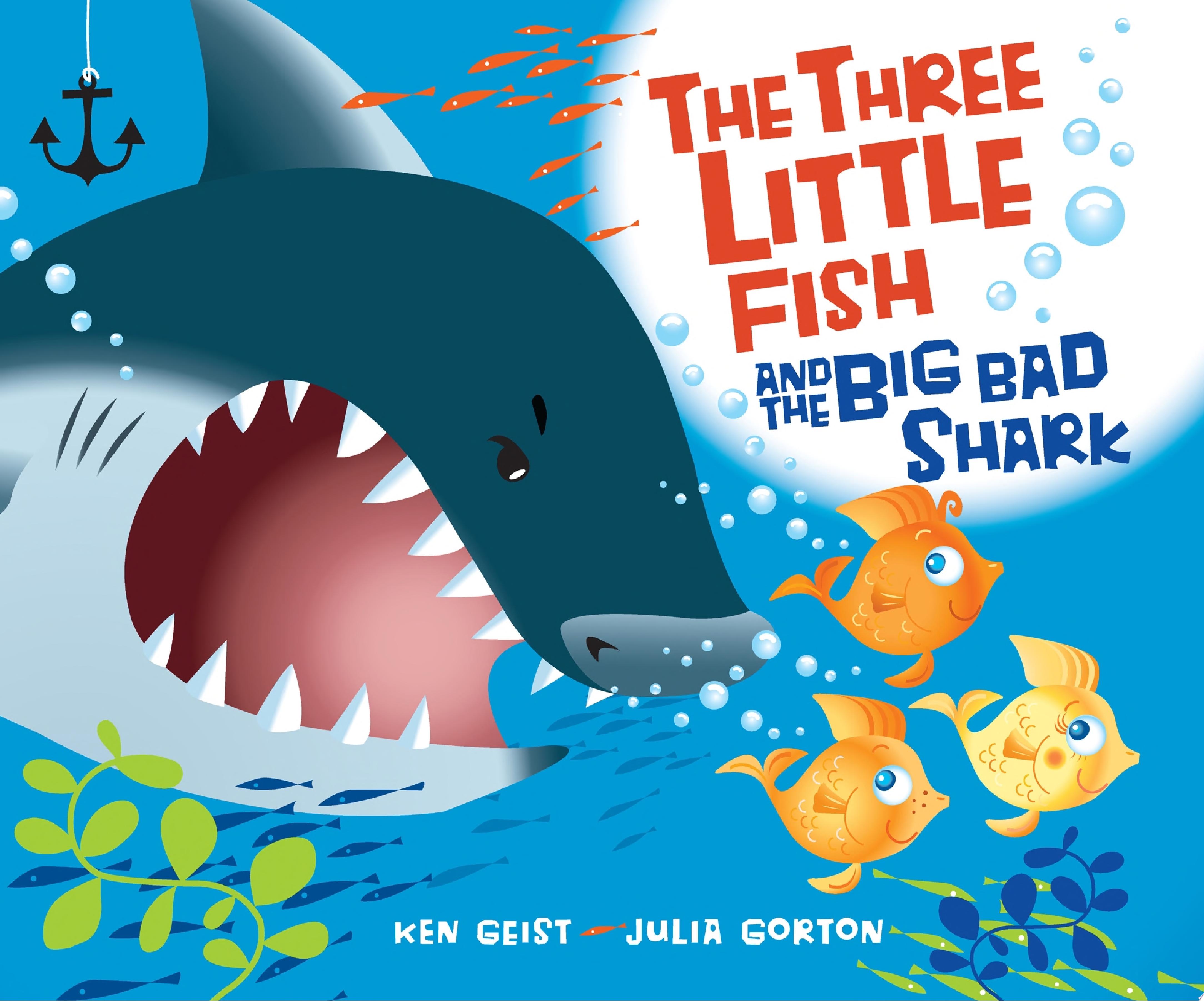 Image for "The Three Little Fish and the Big Bad Shark"