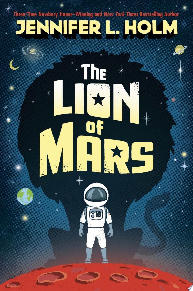 Image for "The Lion of Mars" - an illustration of a child in an astronaut suit standing on Mars.