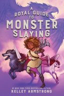 Image for "A Royal Guide to Monster Slaying"