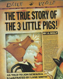 Image for "The True Story of the 3 Little Pigs"