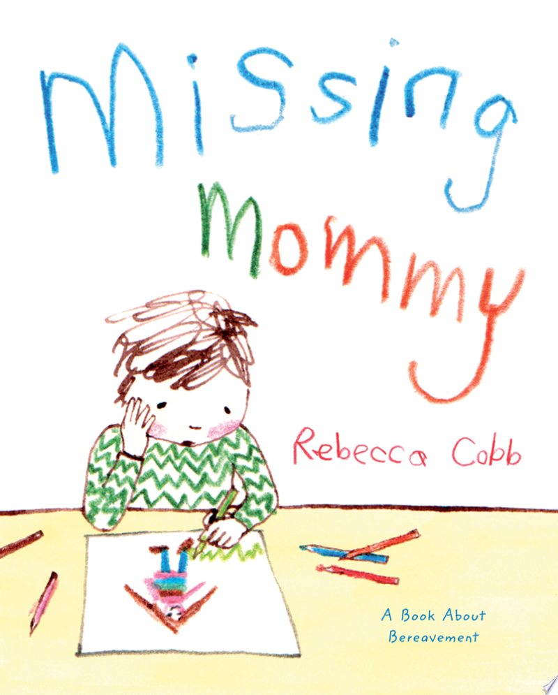 Image for "Missing Mommy"