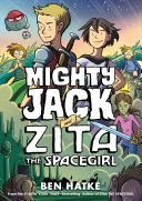 Image for "Mighty Jack and Zita the Spacegirl"