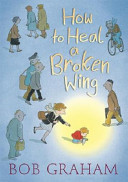 Image for "How to Heal a Broken Wing"