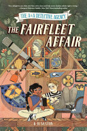Image for "The A&amp;a Detective Agency: the Fairfleet Affair"