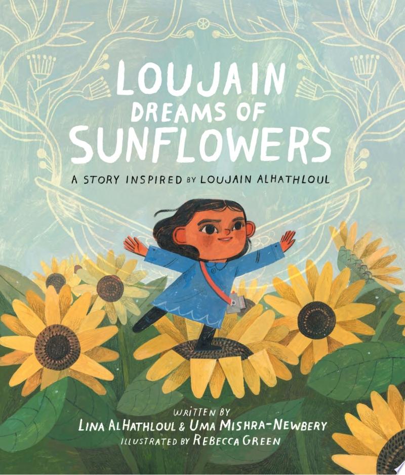 Image for "Loujain Dreams of Sunflowers"