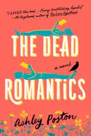 Cover of The Dead Romantics by Ashley Poston