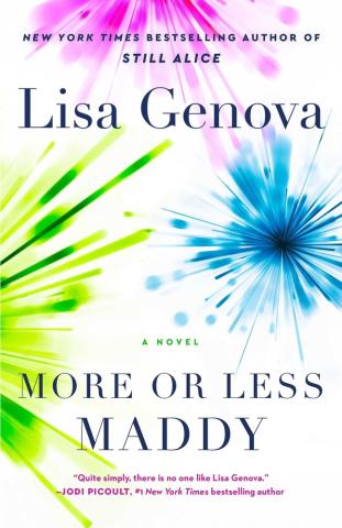 More or Less Maddy, Lisa Genova 