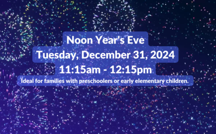 Noon Year's Eve 12/31 at 11:15 AM