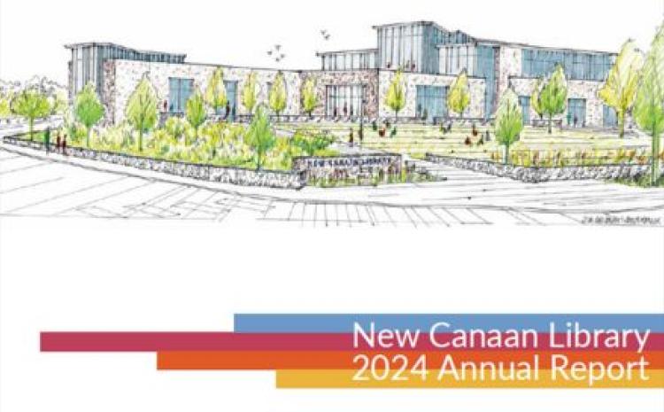 Read New Canaan Library 2024 Annual Report